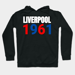 Liverpool 1961 Hoodie